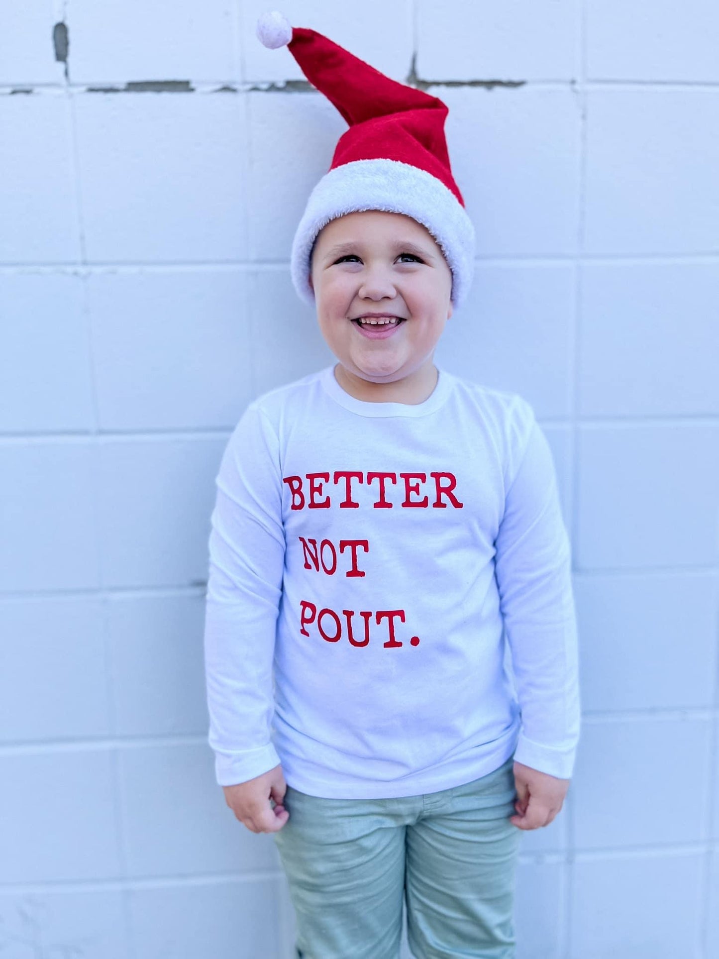 Better Not Pout (long sleeve)